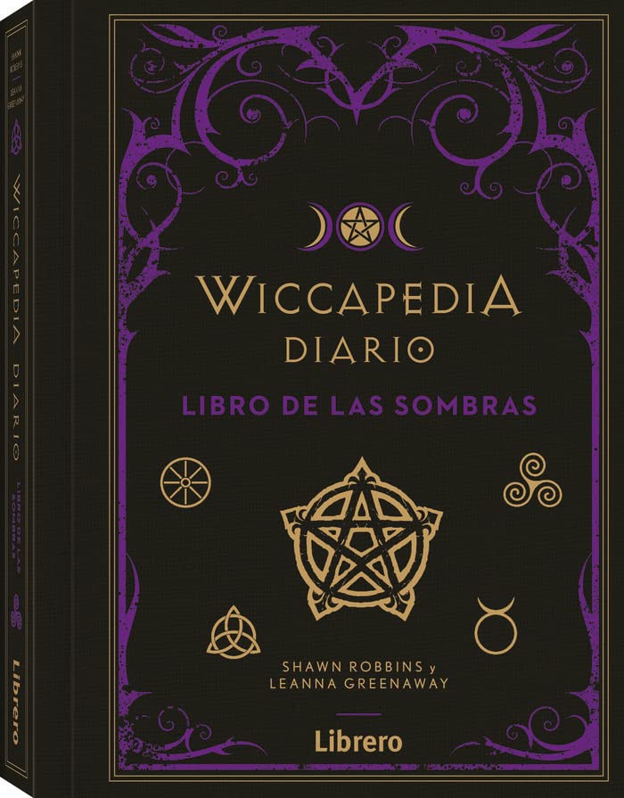 Wiccapedia diario: Libro de las sombras (ESOTERISMO)