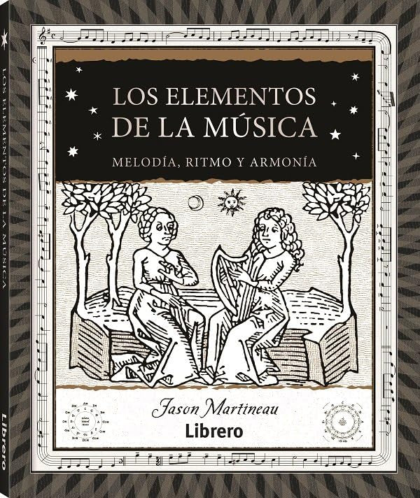 Elementos De La Musica, Los: Melodia, Ritmo Y Armonia