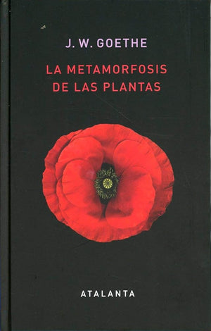 La metamorfosis de las plantas: 136 (LIBER NATURAE)
