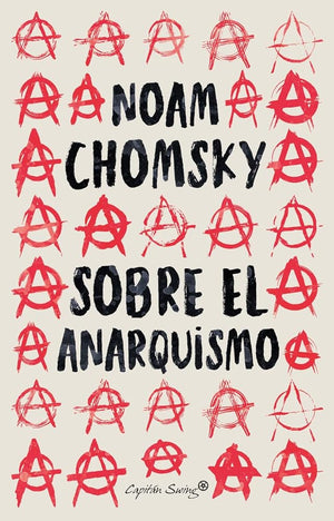 Sobre el anarquismo (3ªED) (ENSAYO)