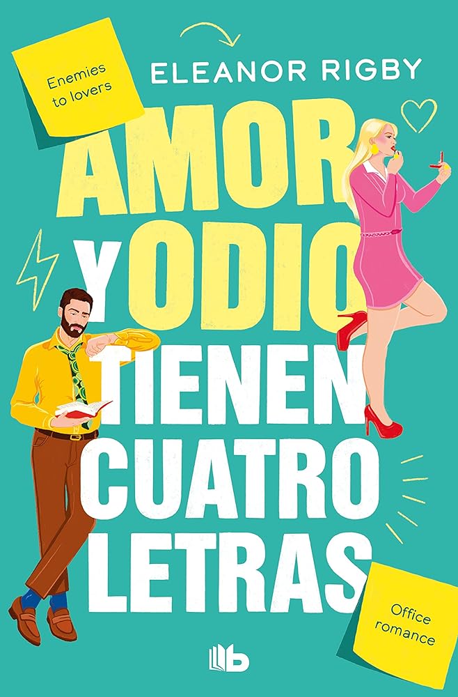 Amor y odio tienen cuatro letras (Ficción)