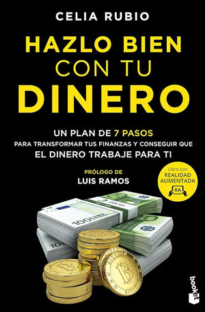 Hazlo bien con tu dinero: Un plan de 7 pasos para transformar tus finanzas y conseguir que el dinero trabaje para ti (Empresa y Talento)
