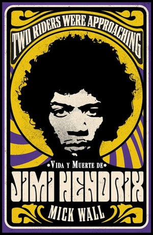 Vida y muerte de Jimi Hendrix: Two Riders Were Approaching (Singulares)