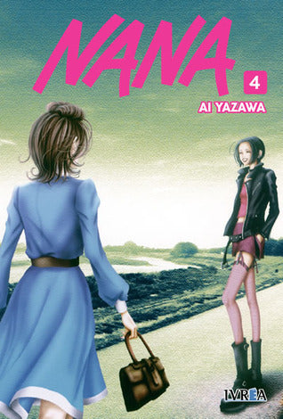Nana, Vol. 4 (Nana, #4)