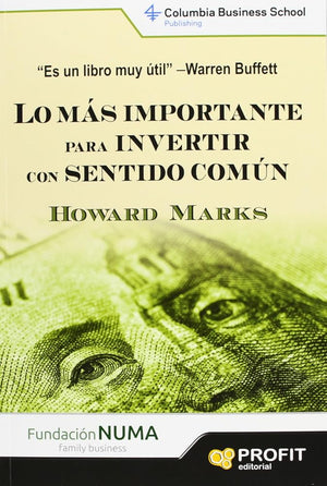 Lo más importante para invertir con sentido común (SIN COLECCION)