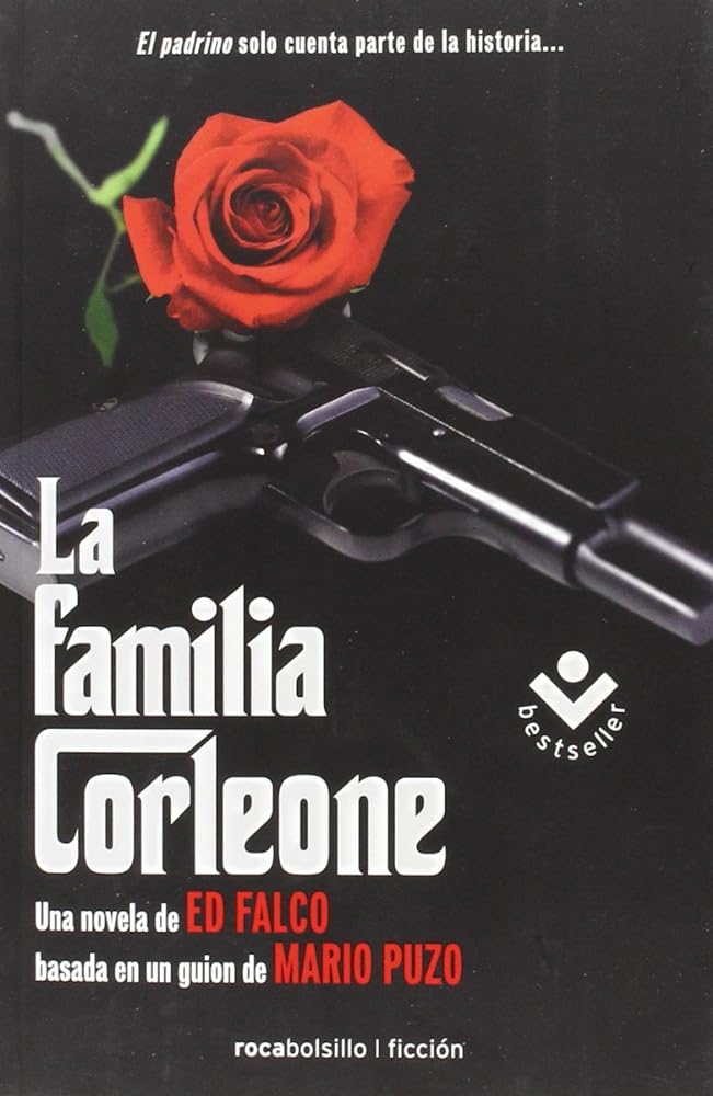 La familia Corleone: Basada En Un Guion Cinematografico De Mario Puzo (Rocabolsillo Bestseller)