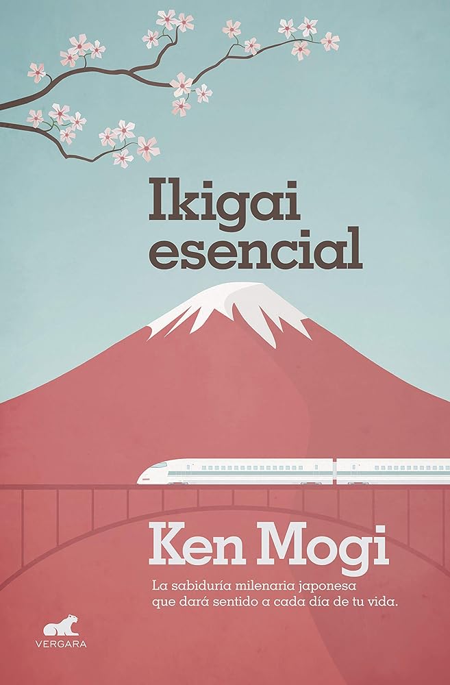 Ikigai esencial: La sabiduría milenaria japonesa que dará sentido a cada día de tu vida. (Millenium)