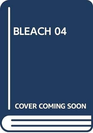 Bleach 04