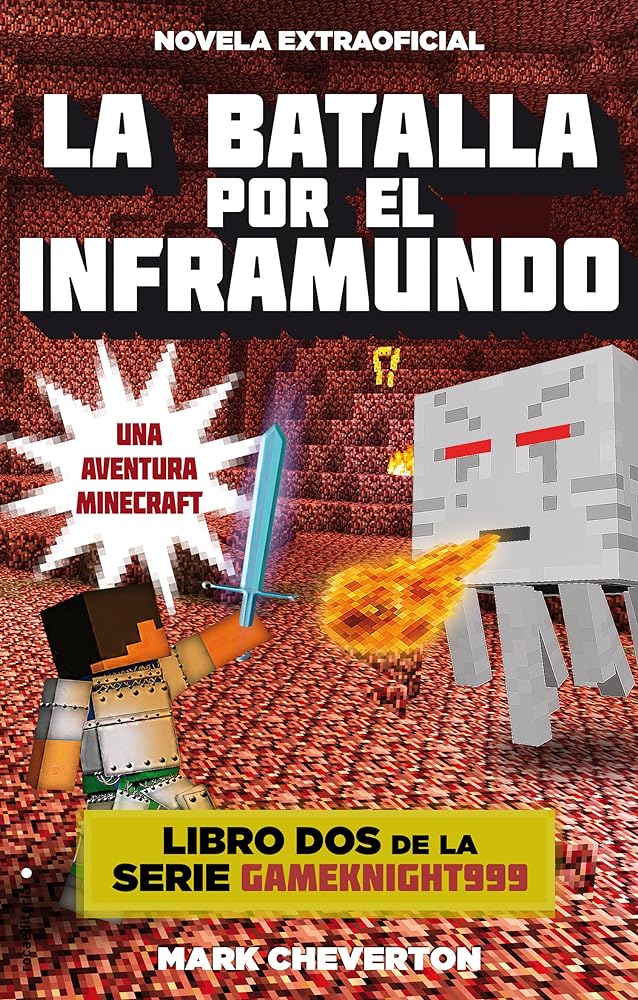 La batalla por el inframundo: Una aventura Minecraft (Junior - Juvenil (roca))
