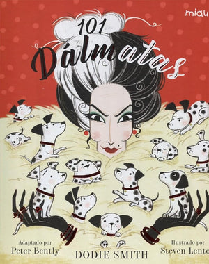101 dalmatas (MIAU ALBUM INFANTIL)