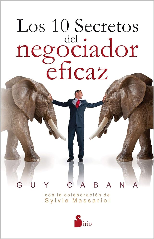 LOS DIEZ SECRETOS DEL NEGOCIADOR EFICAZ (COACHING)