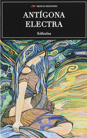 Antígona-Electra: 79 (Selección clásicos universales)