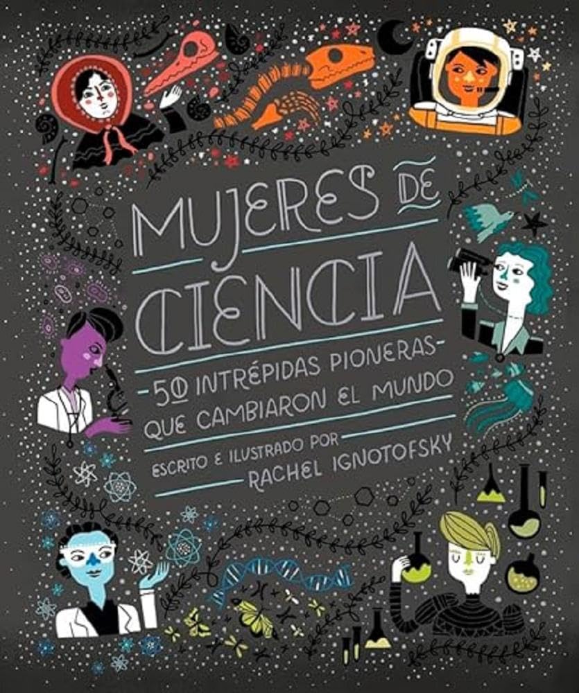 Mujeres en la ciencia: Coedición con Capitán Swing (Ilustrados) cover image