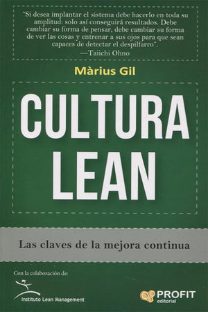 Cultura Lean: Las claves de la mejora continua (SIN COLECCION)