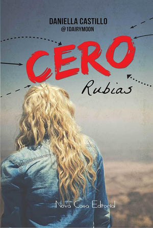 Cero Rubias (Spanish Edition)