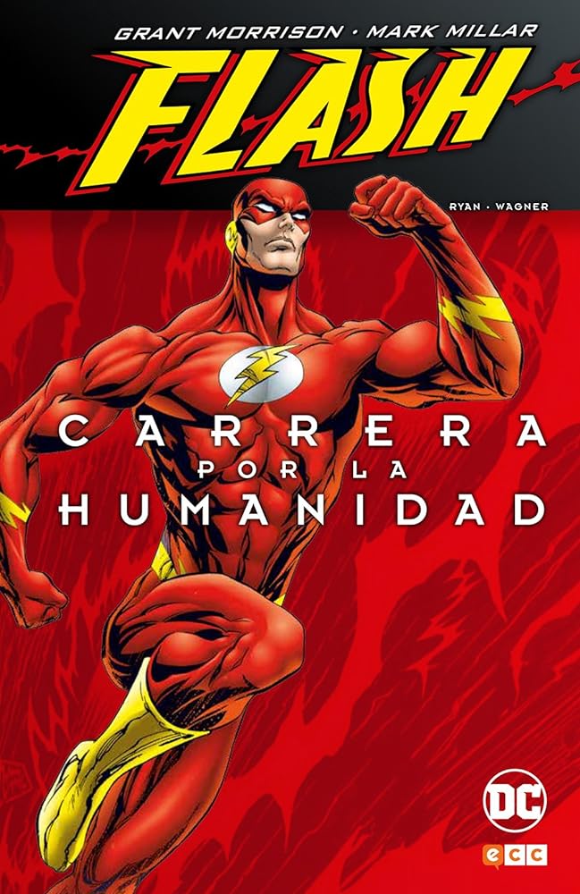 Flash de Grant Morrison y Mark Millar: Carrera por la humanidad