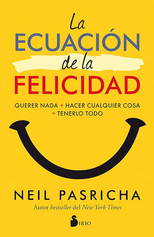Educación de la felicidad, La (AUTOAYUDA)