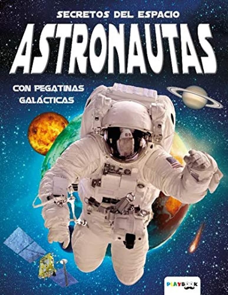 Astronautas: 1 (Secretos del Espacio)