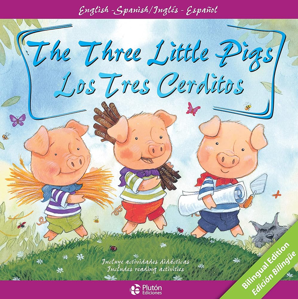 The Three Little Pigs/ Los Tres cerditos (Clásicos Bilingües Infantiles) (Cláscios Bilingües Infantiles) cover image
