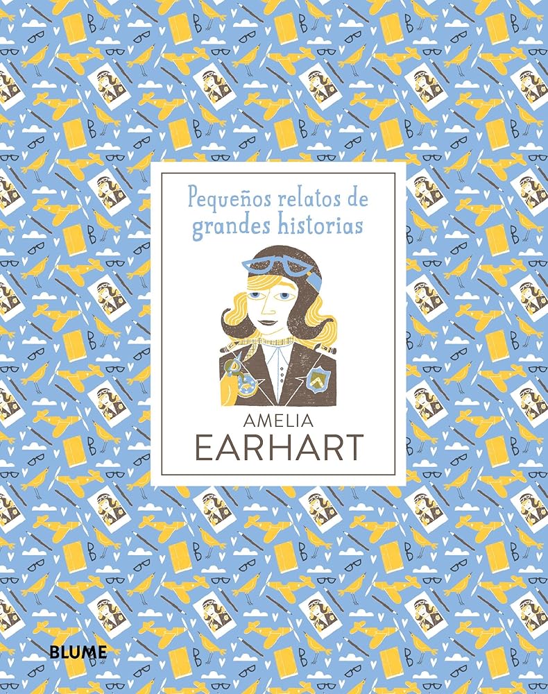 Amelia Earhart (Pequeños Relatos Grandes Historias) cover image