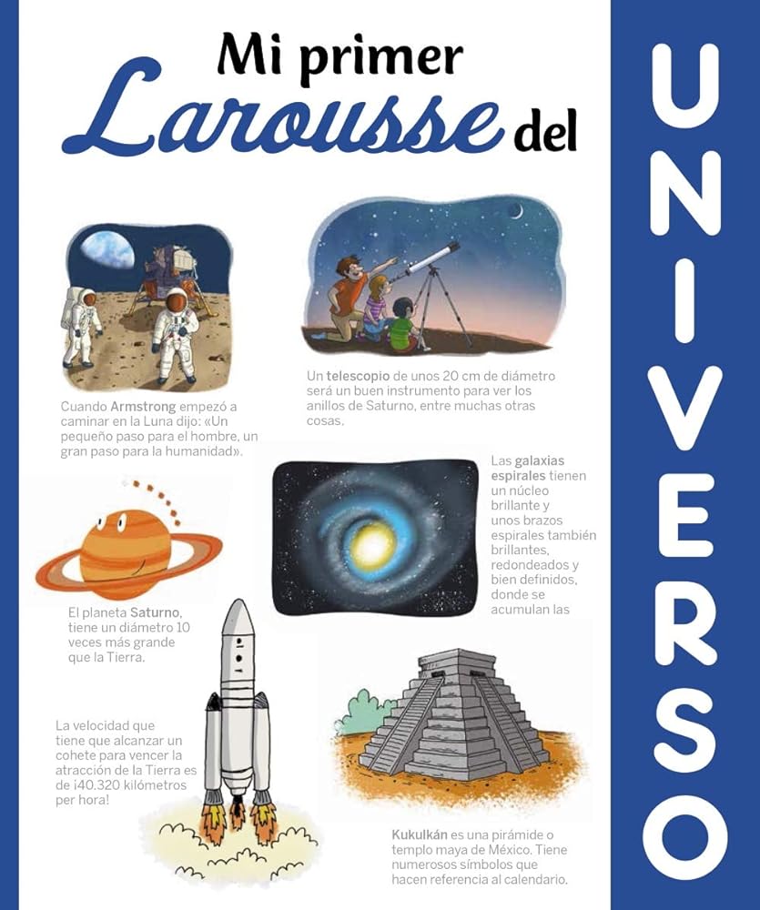 Mi primer Larousse del universo (LAROUSSE - Infantil / Juvenil - Castellano - A partir de 8 años)