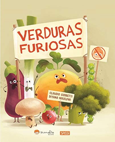 Libros ilustrados. Verduras furiosas. Edic. ilustrado (Español)