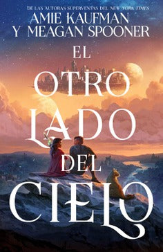 El otro lado del cielo (El otro lado del cielo, #1)