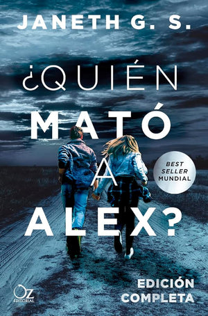 ¿Quién mató a Alex? (OZ EDITORIAL)