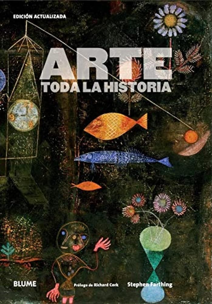 Arte. Toda La Historia