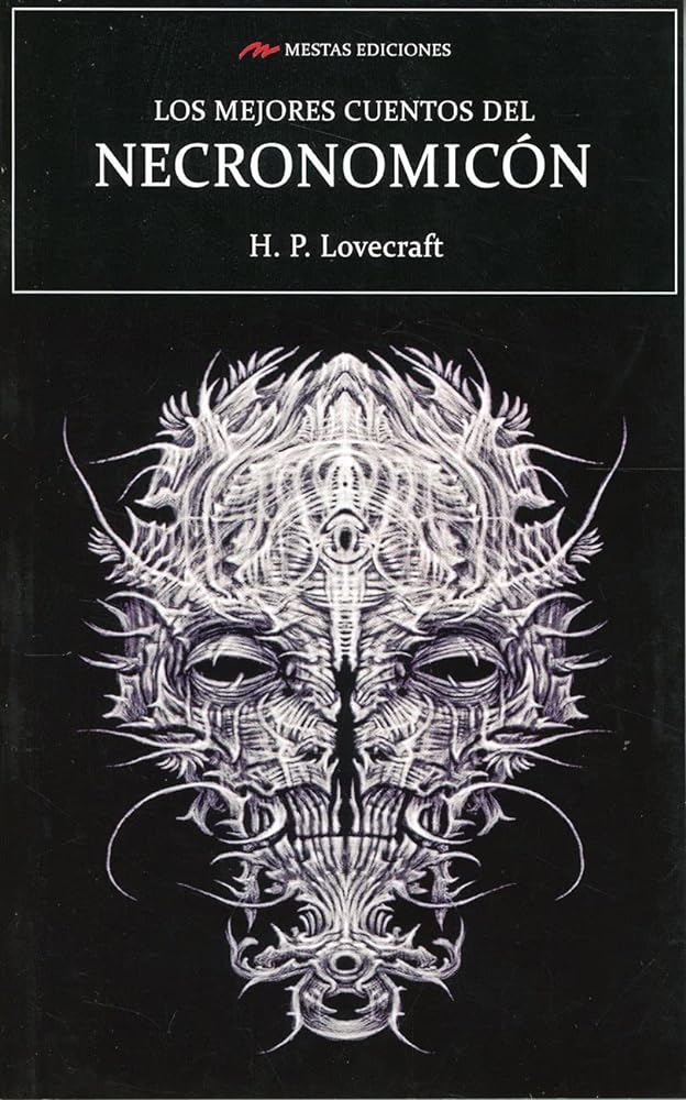 Los Mejores Cuentos Del Necronomicón