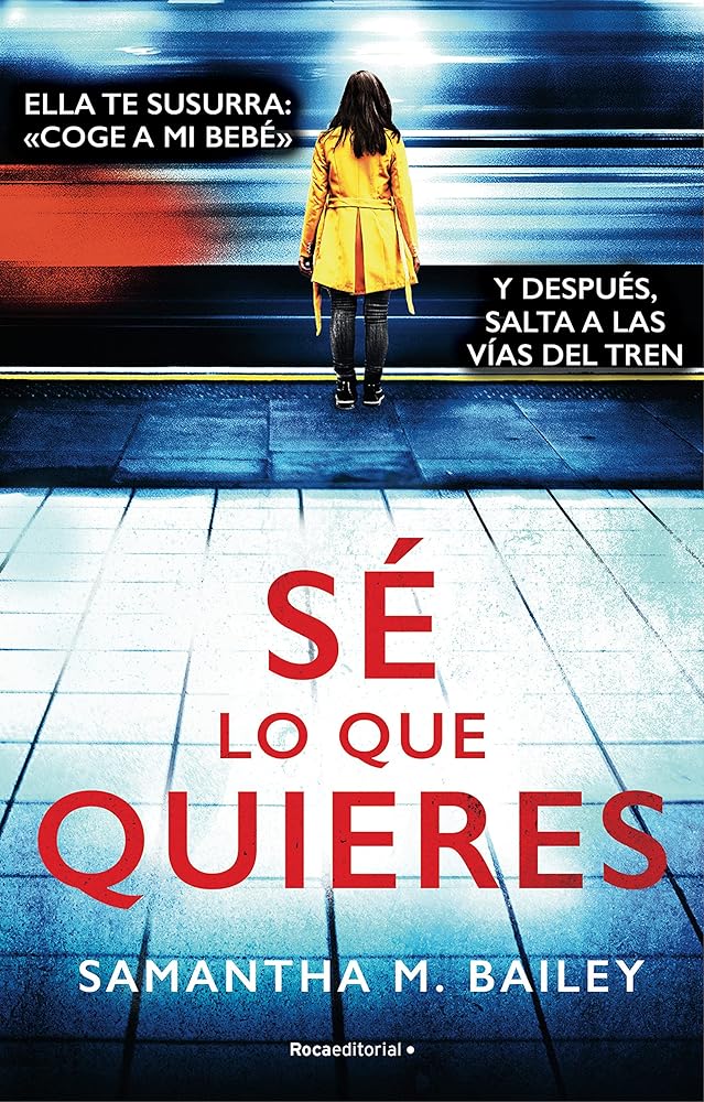 Sé lo que quieres (Thriller y suspense)