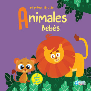 Mi Primer Libro De Animales bebés: 0 (Libros de Baño)