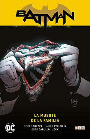 Batman vol. 02: La muerte de la familia (Batman Saga Nuevo Universo Parte 3) (2a edición)