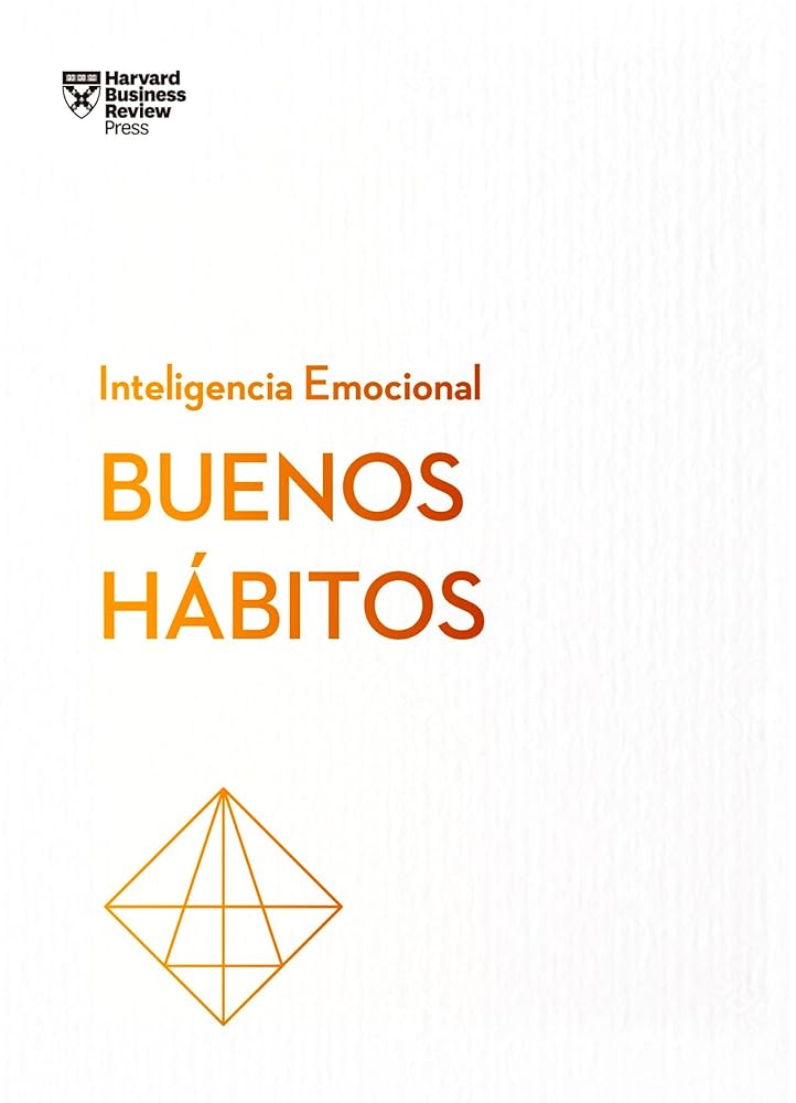 Buenos hábitos (Serie Inteligencia Emocional HBR) cover image