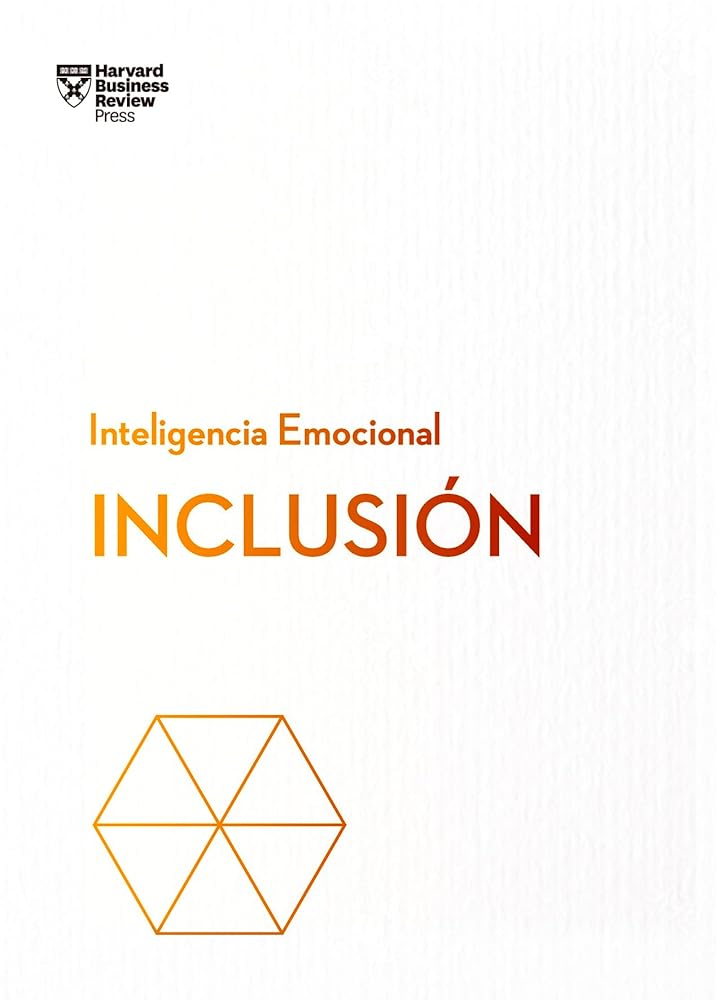 Inclusión (Serie Inteligencia Emocional HBR) cover image