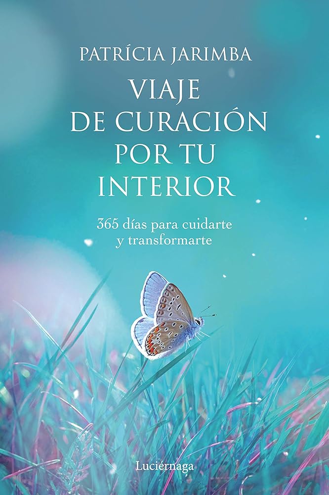 Viaje De Curación Por Tu Interior (Practica)