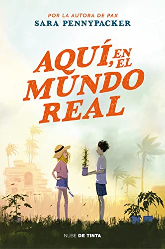Aquí, en el mundo real / Here in the Real World (Spanish Edition)