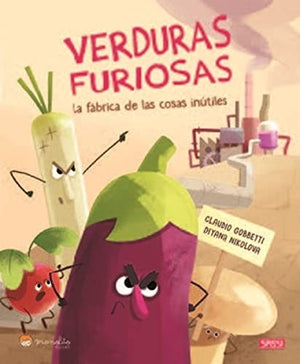Verduras furiosas 2. Libros ilustrados. Edic. ilustrado (español)