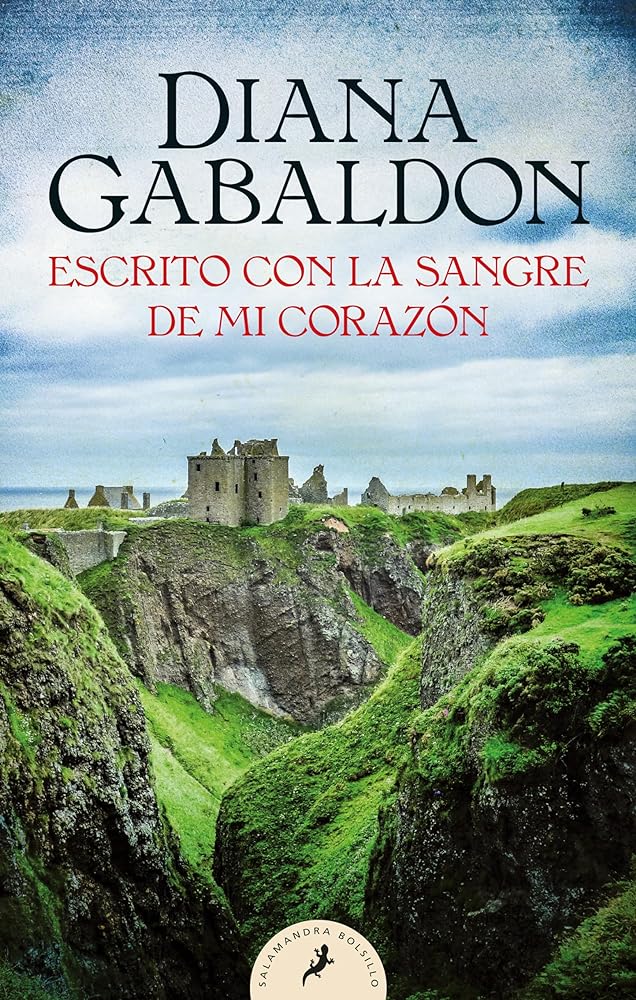 Escrito con la sangre de mi corazón (Saga Outlander 8) (Salamandra Bolsillo)
