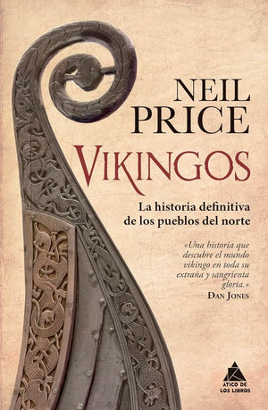 Vikingos: La historia definitiva de los pueblos del norte: 35 (ATICO HISTORIA)
