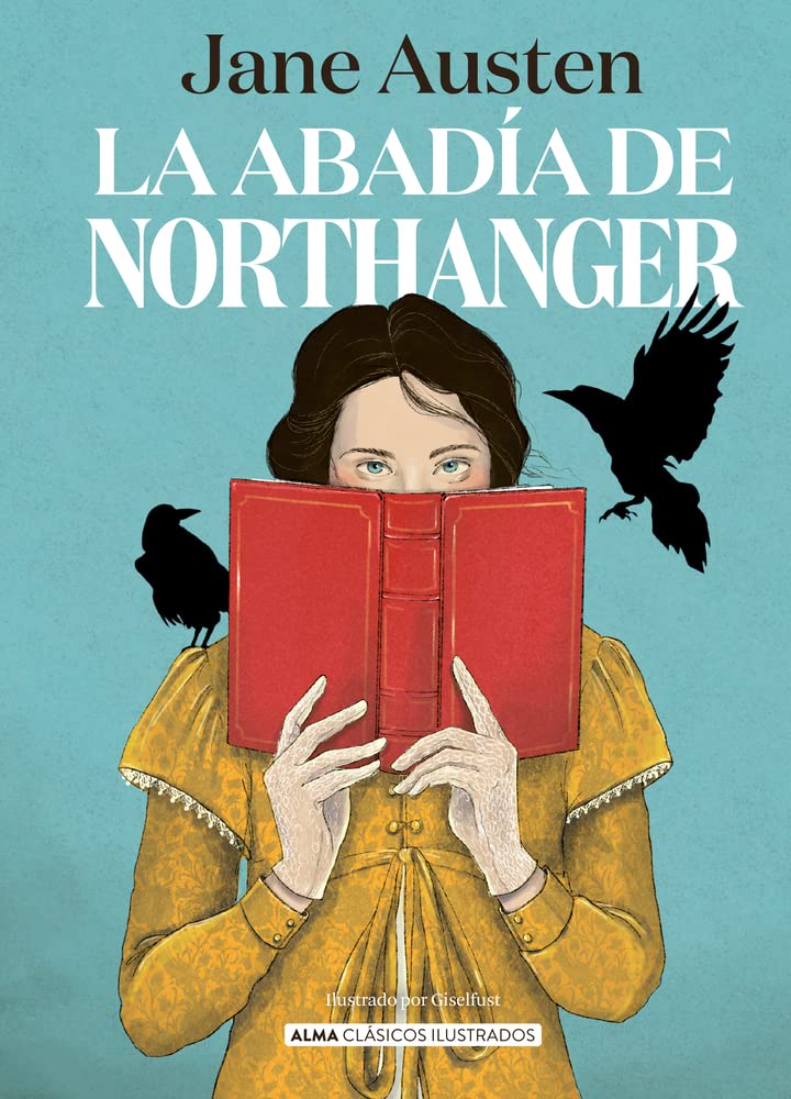 La abadía de Northanger (Clásicos ilustrados)