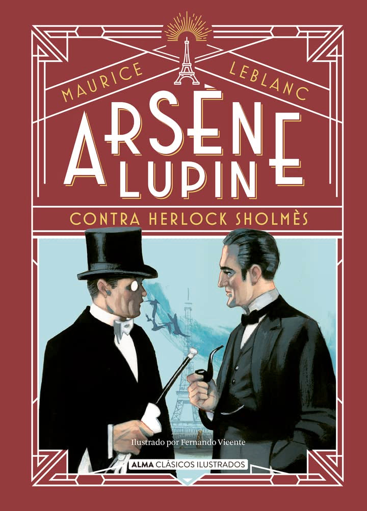 Arsène Lupin, contra Herlock Sholmès: Contra Herlock Sholmes (Clásicos ilustrados)