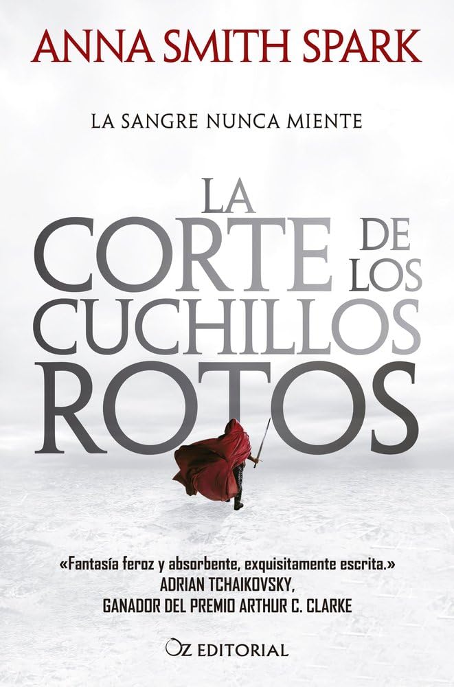 La corte de los cuchillos rotos: El deslumbrante debut de una de las voces más poderosas y originales del grimdark (OZ NEBULA) cover image