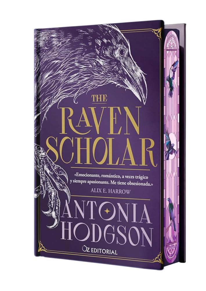 The Raven Scholar (edición especial limitada en tapa dura con cantos pintados): La novela épica de fantasía que se ha convertido en un fenómeno internacional (Oz Editorial) cover image