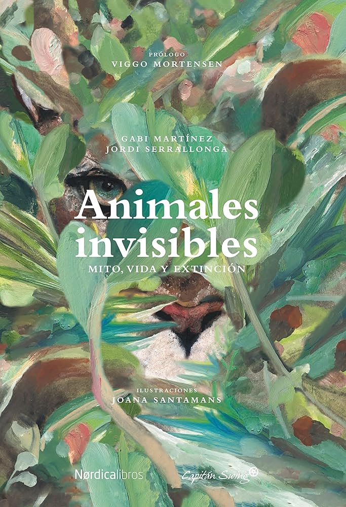 Mito, vida y extinción. Animales invisibles: (Ed. especial con mapa de regalo) (Coedición con Capitán Swing) cover image