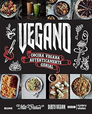 Vegano: Cocina vegana auténticamente genial (GASTRONOMIA)