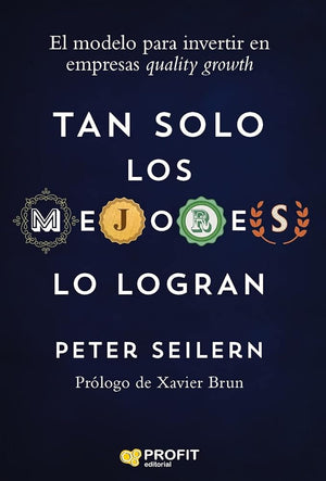 Tan solo los mejores lo logran: La mejor forma para invertir en empresas quality growth