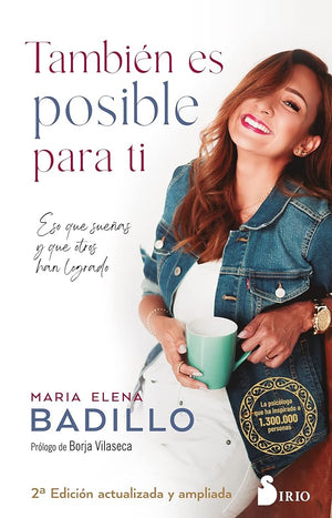 También es posible para ti: Eso que sueñas y que otros han logrado (SIN COLECCION)