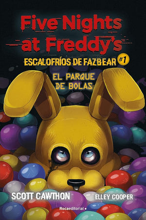Five nights at Freddy's | Escalofríos de Fazbear 1 - El parque de bolas (Roca Juvenil)