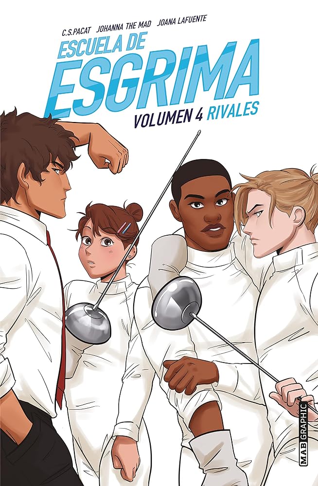 Escuela de esgrima. Volumen 4: Rivales (JUVENIL)